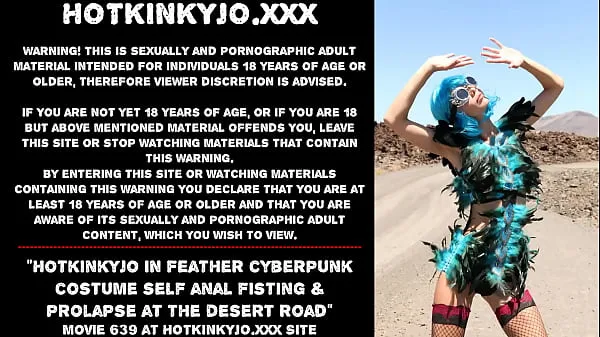 XXX Hotkinkyjo in feather cyberpunk costume self anal fisting & prolapse at the desert road toplam Film