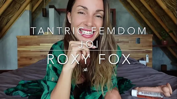 XXX Sexy TANTRIC FEMDOM JOI with Roxy Fox إجمالي الأفلام