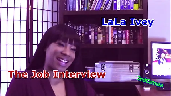 XXX LaLa Ivey The Job Interview 2nd Camera total Movies